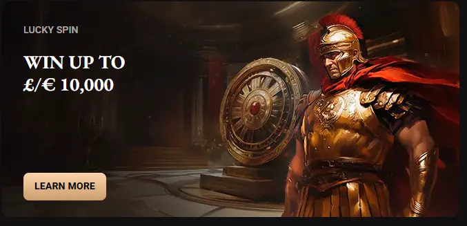 LegionBet Lucky Spin banner with a Roman soldier offering a chance to win up to £/€ 10,000.