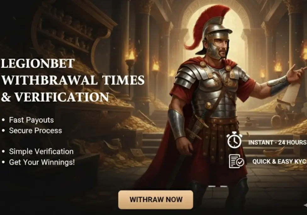 LegionBet banner detailing fast withdrawal times and easy verification for UK casino players.